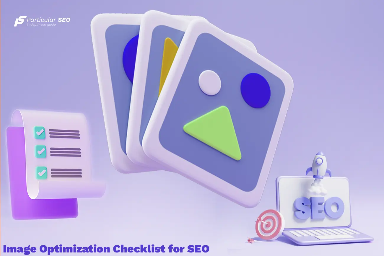 Image Optimization Checklist for SEO ( search engine optimization )